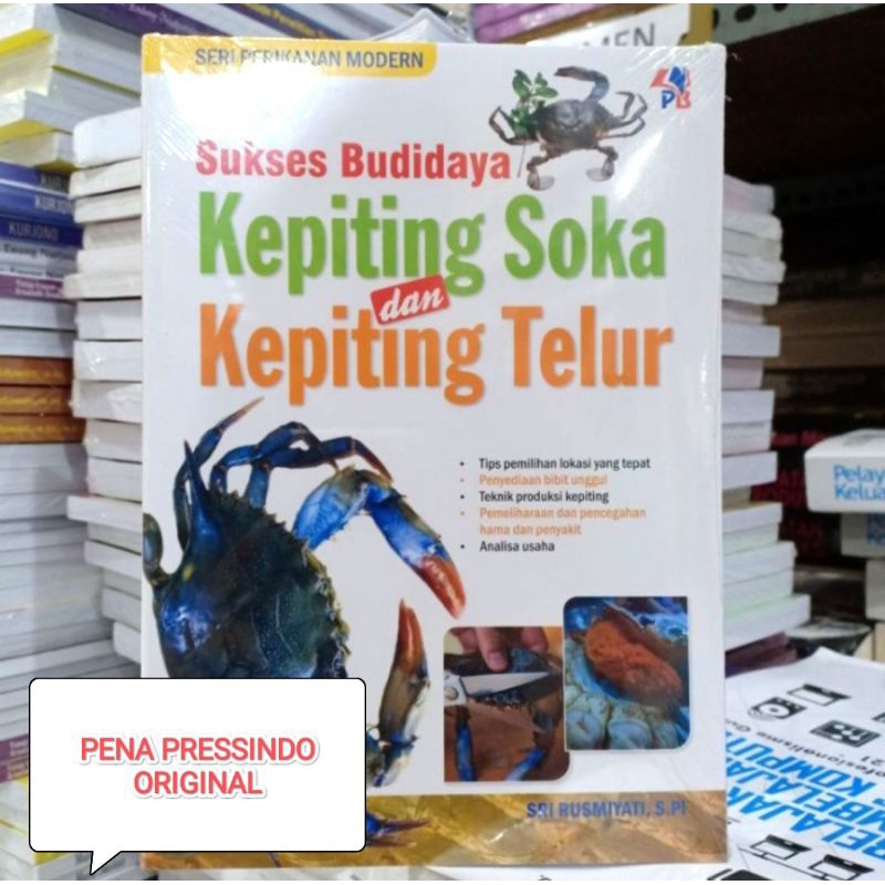 BUKU SUKSES BUDIDAYA KEPITING SOKA DAN KEPITING TELUR - SRI RUSMIYATI