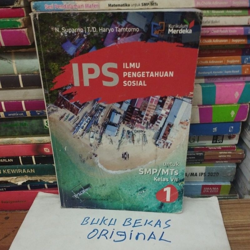 IPS Ilmu Pengetahuan Sosial untuk SMP kelas 7 Kurikulum Merdeka original bekas Erlangga