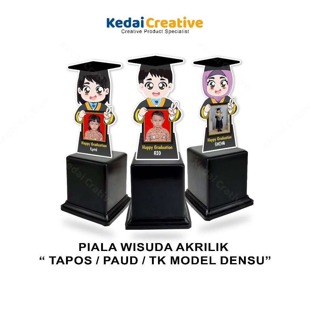 Kedai Creative Piala Akrilik Model DENSU Custom Foto Plakat Cinderamat Wisuda Sekolah Anak TK / Paud
