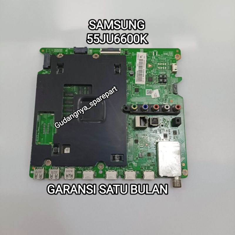 MB MAINBOARD SAMSUNG UA55JU6600K MOBO 55JU6600KPXD MODUL MESIN TV MOTHERBOARD