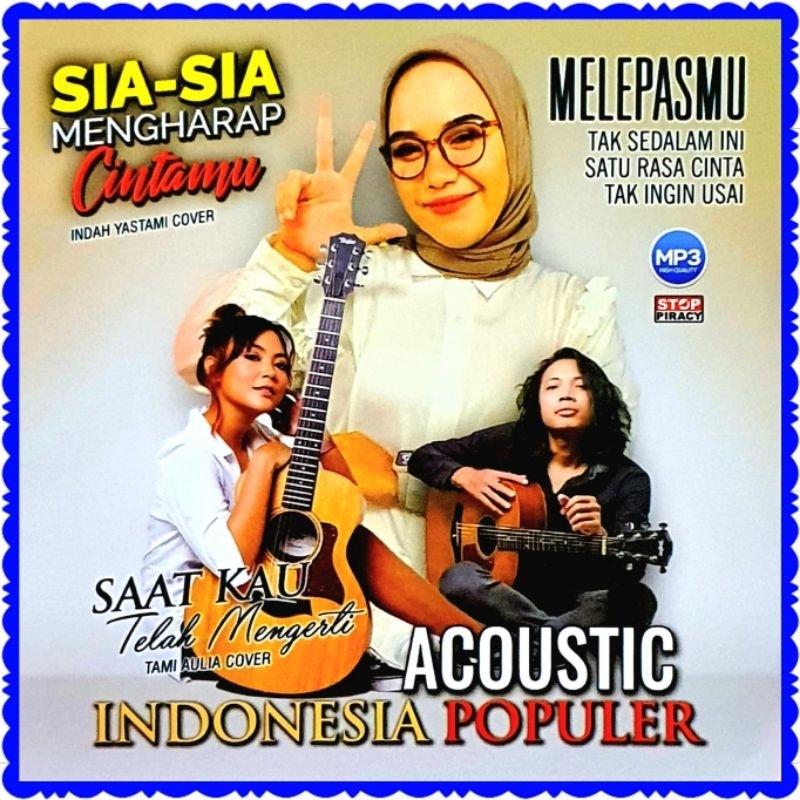KASET CD MP3 LAGU AKUSTIK POP INDONESIA-LAGU INDAH YASTAMI-LAGU FELIX IRWAN-LAGU TAMI AULIA-LAGU NOA