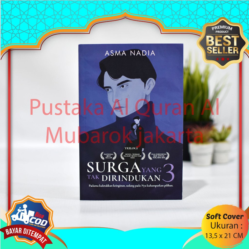 Best Seller Remaja Buku Novel Islami Murah Buku Novel Surga YANG Tak Dirindukan 3 Sc Buku Novel Sast