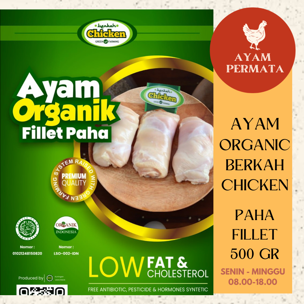 

Ayam Fillet Organik Probiotik - Paha Tanpa Tulang 500gr Berkah Chicken Organic Halal