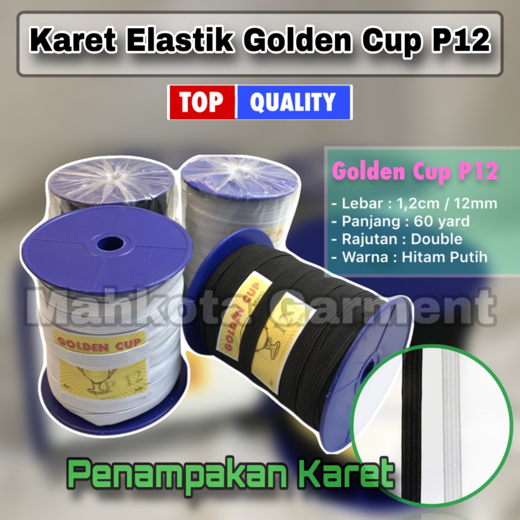 Karet Elastik Golden Cup P12 | Karet elastis celana  12mm / 1,2cm panjang 60 yard/Roll | Karet Golde