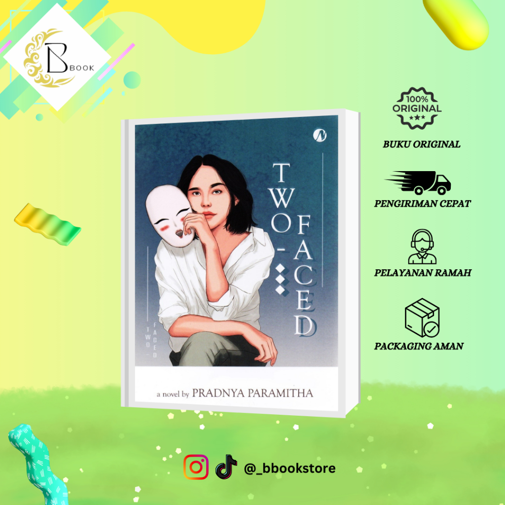 TWO FACED BY PRADNYA PARAMITHA