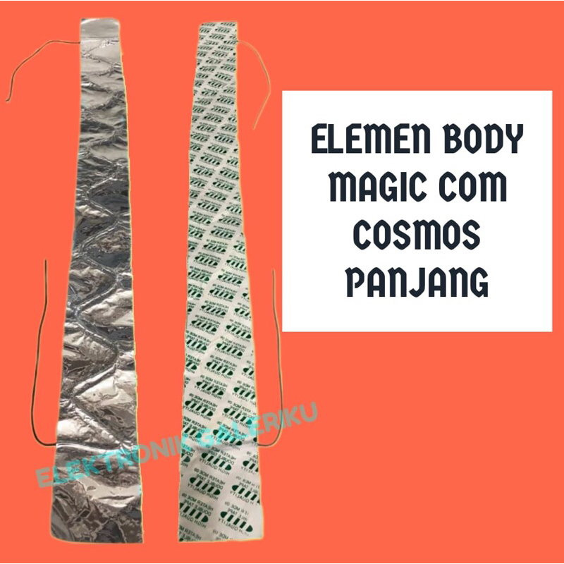 ELEMEN MAGIC COM RICE COOKER BODY SAMPING COSMOS PANJANG BARU