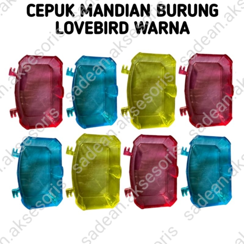 CEPUK MANDI BURUNG TEMPAT MANDI BURUNG LOVEBIRD MIKA BENING TEBAL