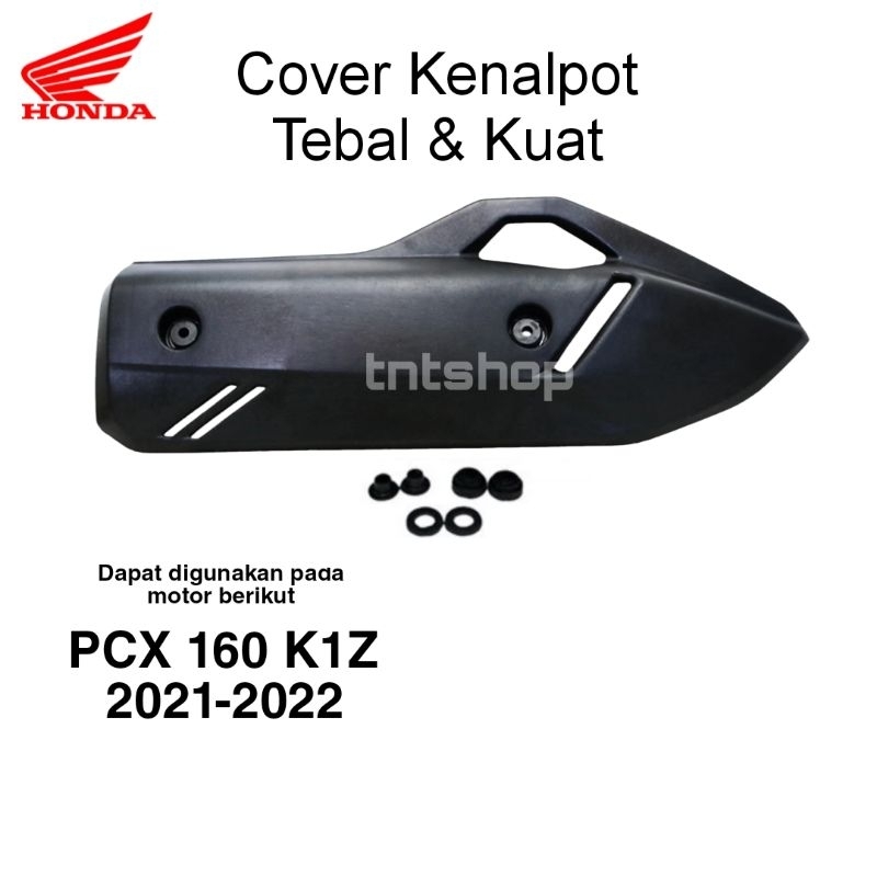 Cover tameng kenalpot PCX 160 k1Z 2021-2023 pelindung tutup knalpot PCX 160