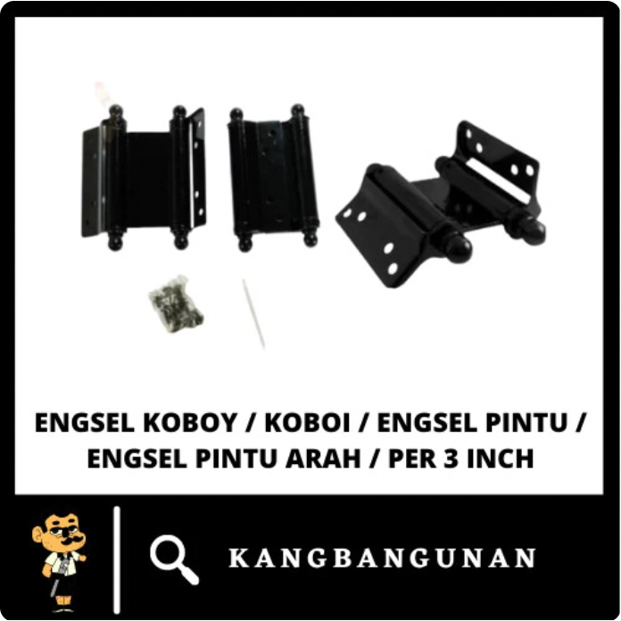 ENGSEL KOBOY / KOBOI / ENGSEL PINTU / ENGSEL PINTU ARAH / PER 3 INCH