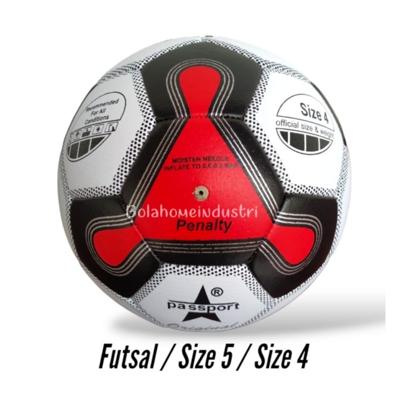 PASSPORT bola futsal PASSPORT PENALTY Orinal. Dan Bola Sepak Size 4 . Bola Sepak Size 5 . Bola