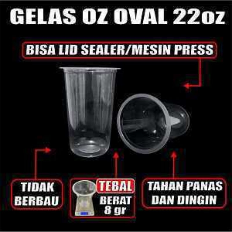 CUP GELAS 22 OZ OVAL