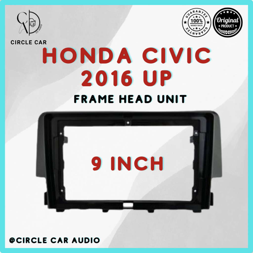 FRAME HEAD UNIT 9 INCH HONDA CIVIC TURBO 2016 UP