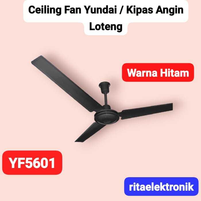 Ceiling Fan Yundai / Kipas Angin Loteng Yundai