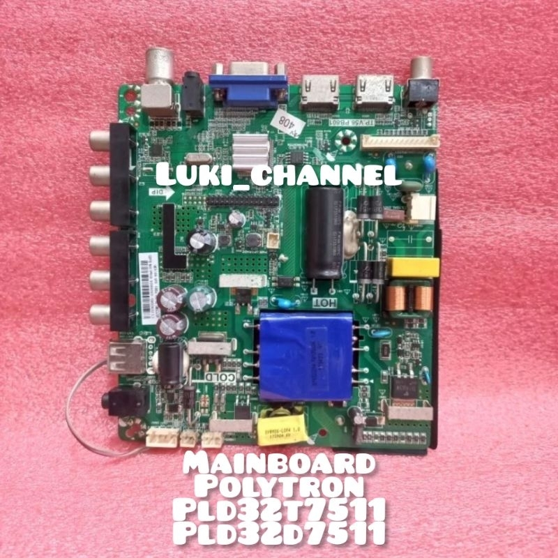 MB MAINBOARD MOTHERBAORD TV POLYTRON PLD32T7511B PLD32D7511B 32T7511B 32D7511B