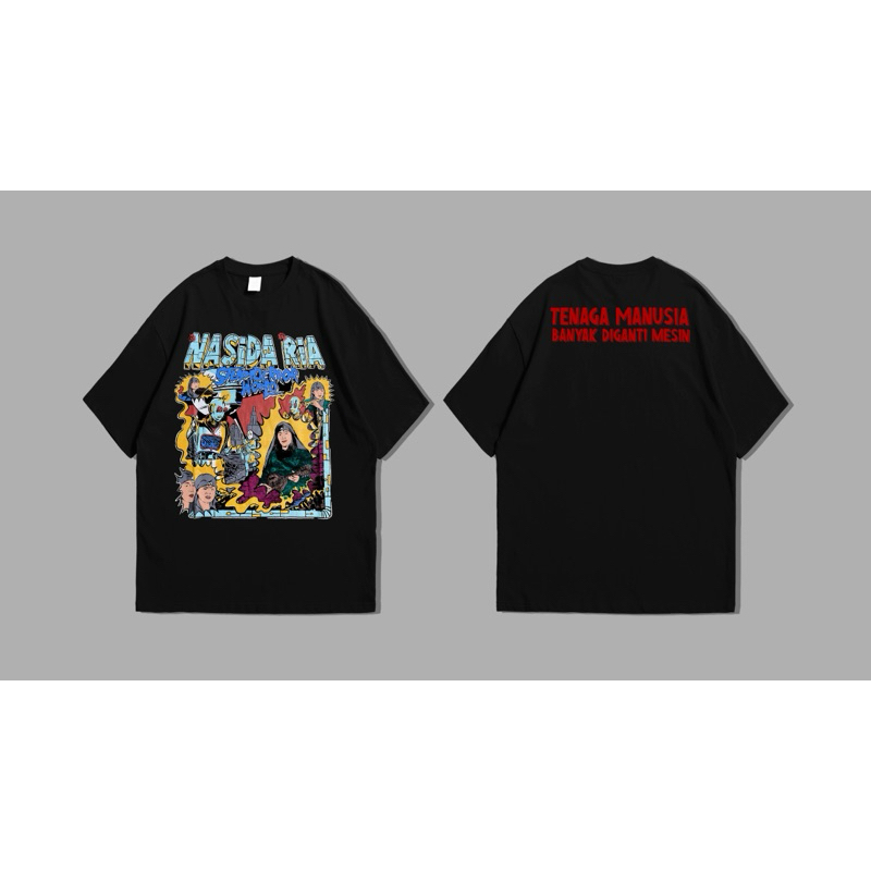 Nasida ria - Tenaga Manusia Banyak Diganti Mesin Tshirt | Original Merchandise
