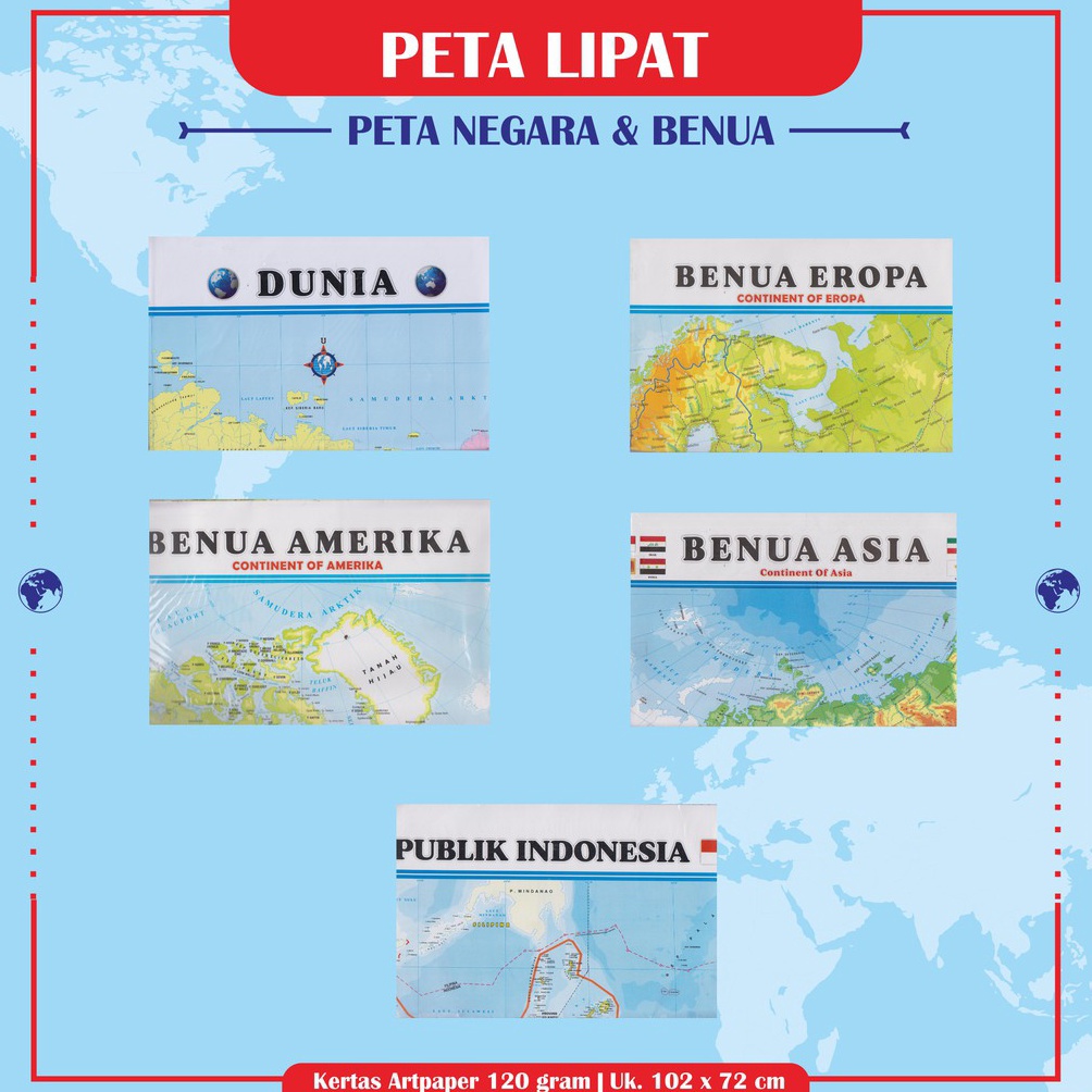 

Seller Peta Negara Dan Benua - Peta Lipat Peta Dunia Peta Negara Eropa Peta Negara Amerika Peta Negara Asia Peta Negara Indonesia WPB