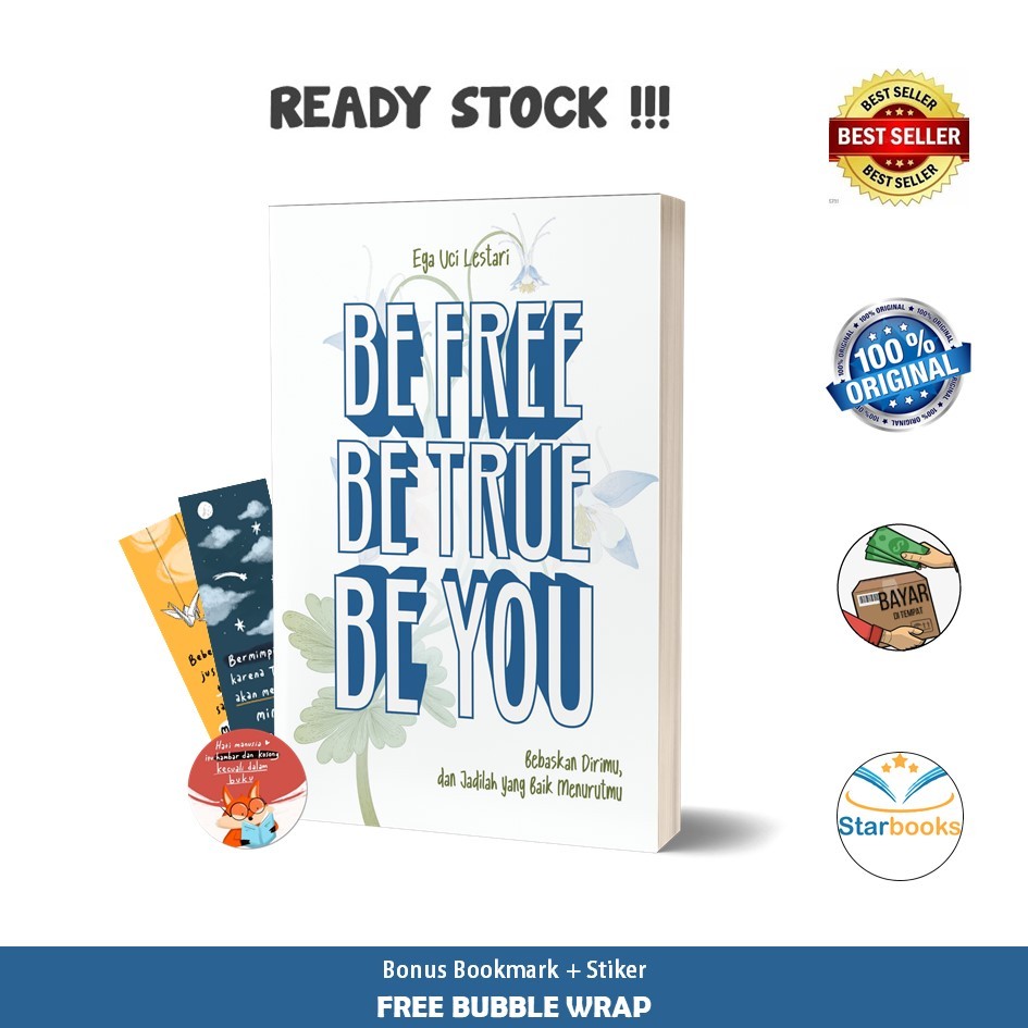 Buku Be Free, Be True, Be You - Terang Sejati (Buku Motivasi)