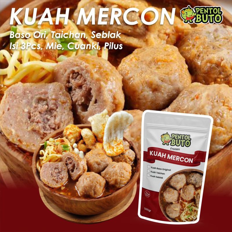 PENTOL BUTO FROZEN KUAH MERCON PENTOL KUAH MERCON VARIAN KUAH TAICHAN BASO ORIGINAL KUAH SEBLAK PENT