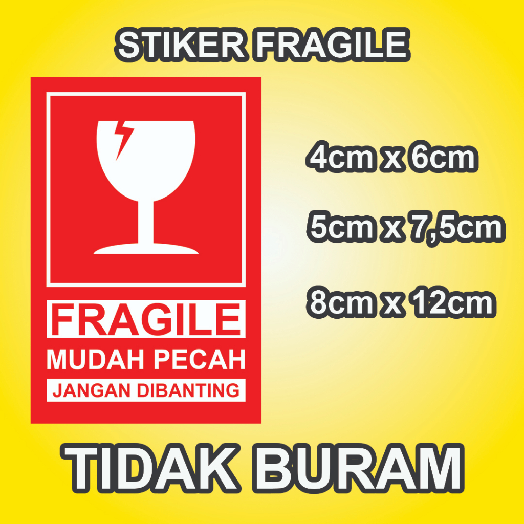 

Sticker Fragile | Mudah Pecah | Jangan Dibanting