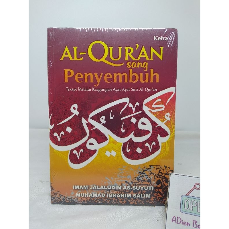 BUKU AL QURAN SANG PENYEMBUH IMAM JALALUDIN AS SUYUTI KEIRA