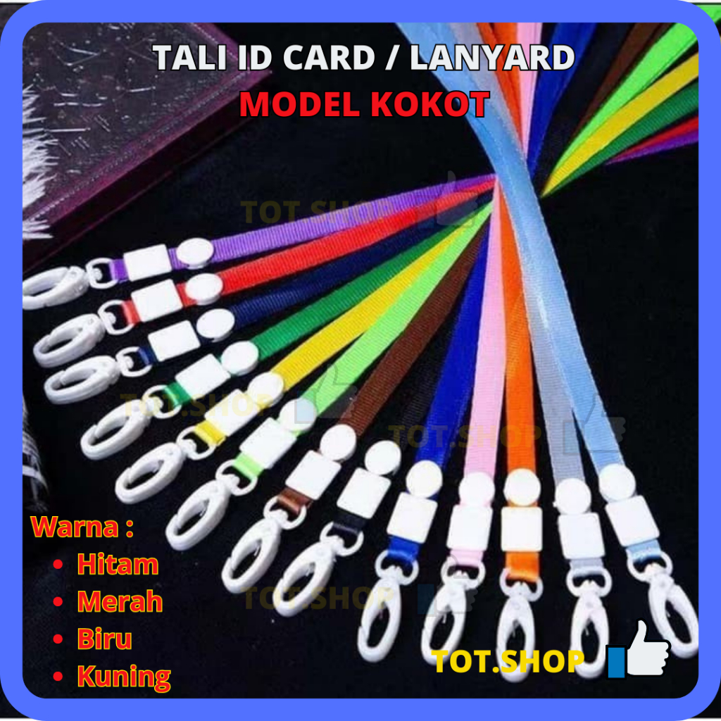 

LANYARD TALI ID CARD Model Kokot Tali Pengait Gantungan ID Card Tali Badge ID Nylon Hook Plastik Spring Combo / Strap ID Card / Gantungan Id Card Card Holder Name Tag Hitam, Merah, Biru, Kuning