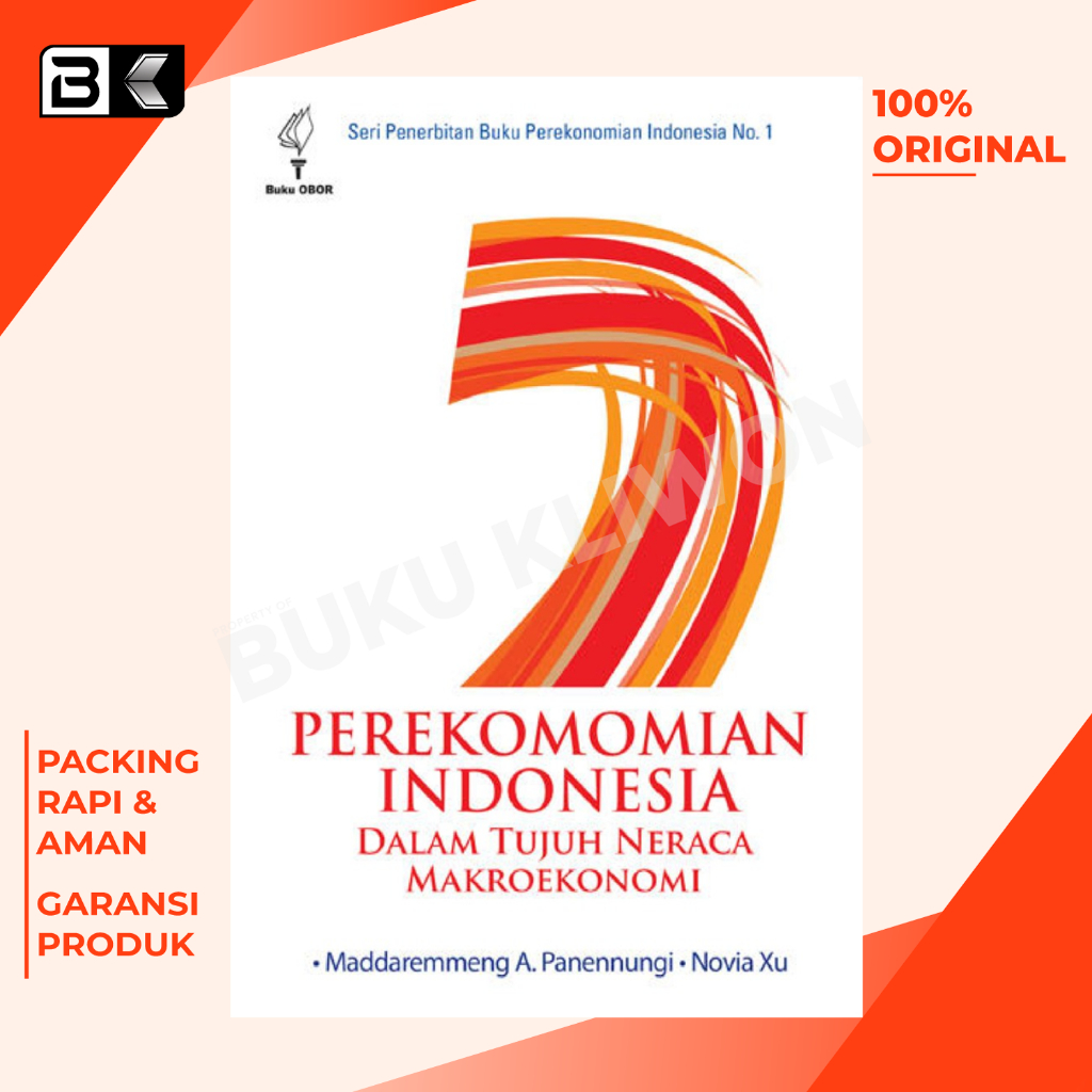 Buku Perekonomian Indonesia dalam Tujuh Neraca Makroekonomi, Seri 1
