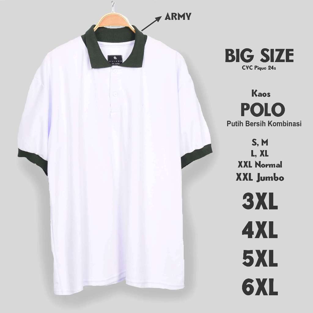 Kaos Polo Jumbo Putih Bersih Kombinasi Army Big Pria Size S M L XL XXL 3XL 4XL 5XL 6XL Kerah
