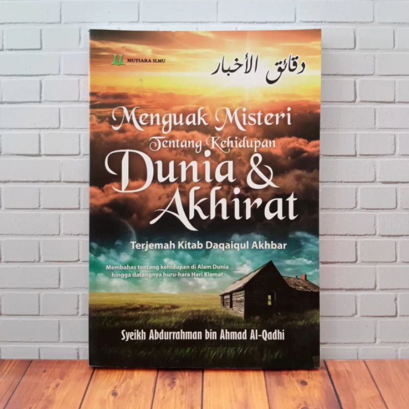menguak misteri kehidupan dunia akhirat terjemah daqoiqul akhbar daqaiq