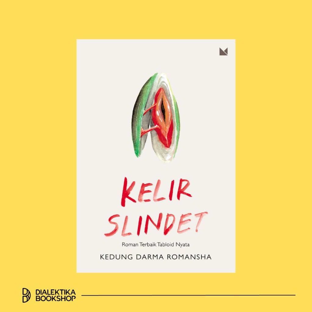 Kelir Slindet - Kedung Darma Romansha