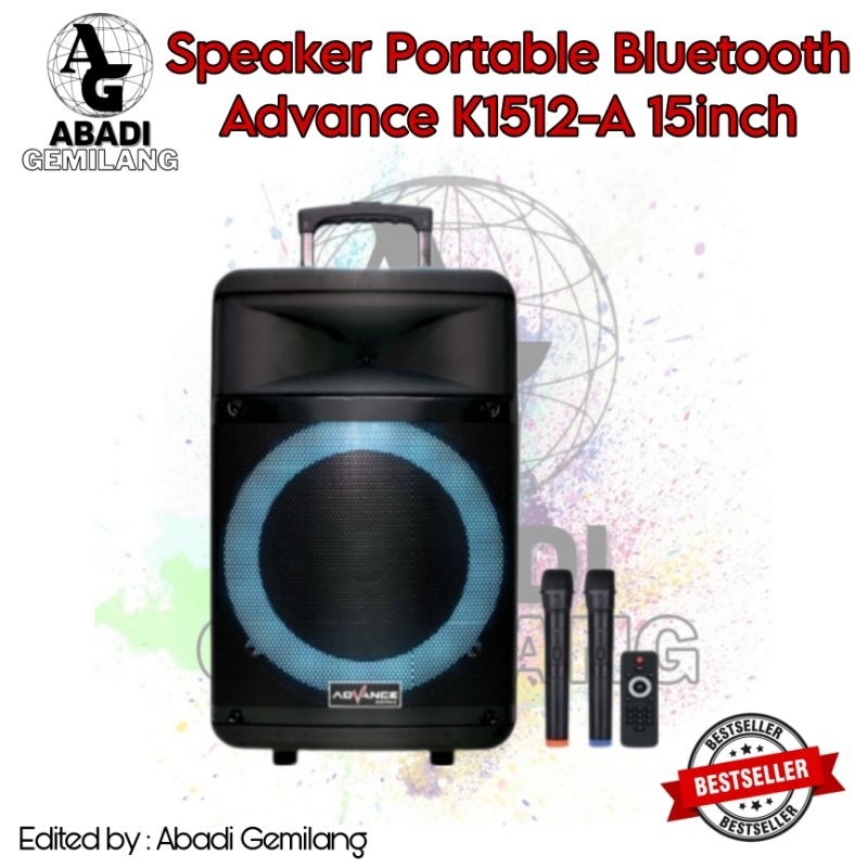 Speaker Portable Bluetooth Advance K1512-A 15inch / Speaker Portable Advance K1512A Garansi Resmi