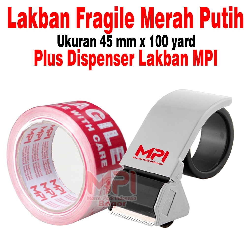 

Lakban Fragile Merah Putih MPI 100 Yard + Dispenser Lakban MPI - Master Pack Indonesia Bogor