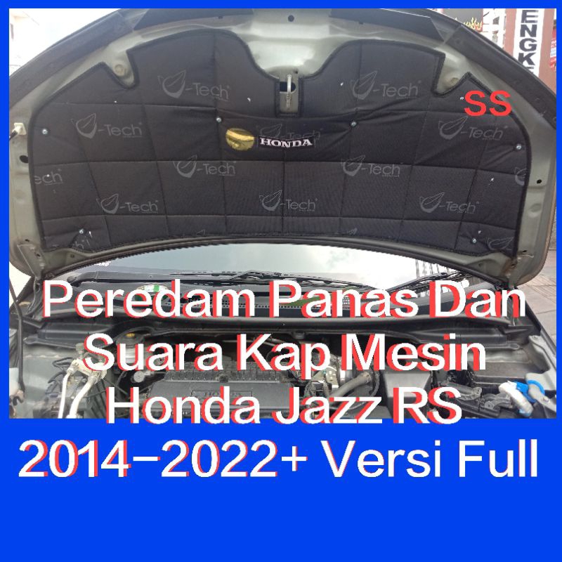 Jazz GK5 Peredam Panas Dan Suara Kap Mesin Honda Jazz GK5 2014-2025 Full Cover