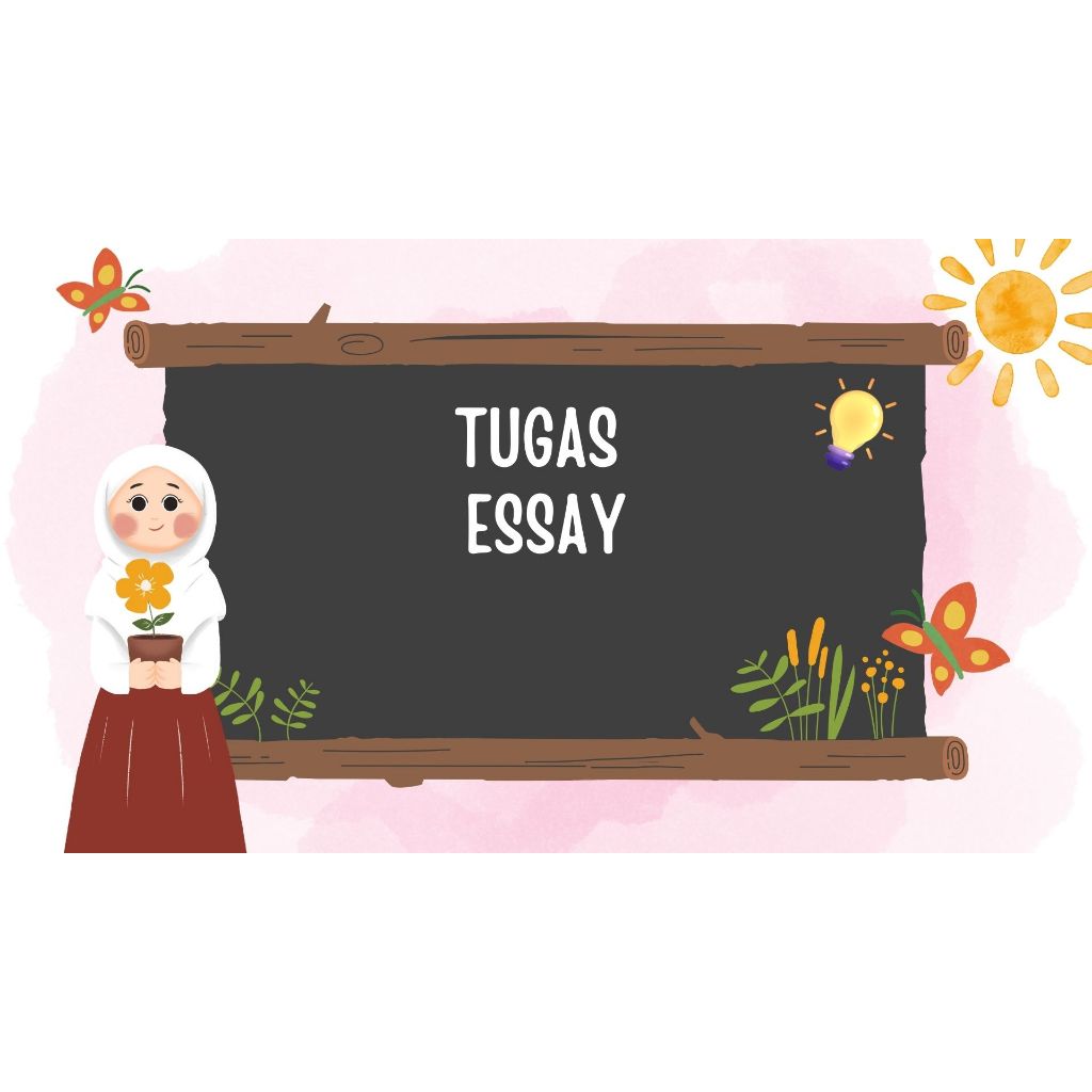 

Tugas Essay
