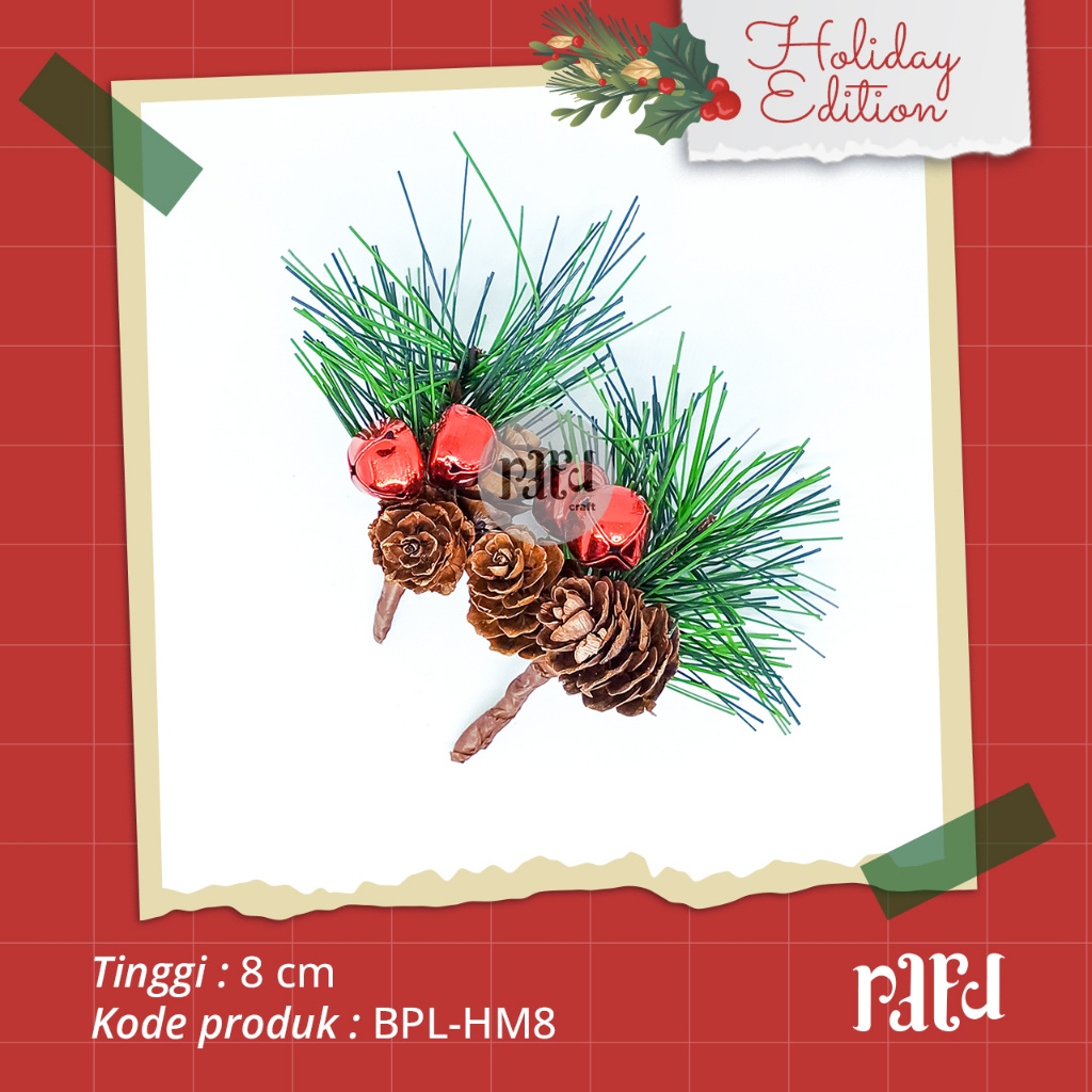 

[RC]-Bell Pine Branch|Bunga Pinus Lonceng|Hiasan Kado/Hampers Natal|Plastik|Tinggi 8 CM|Hijau Merah