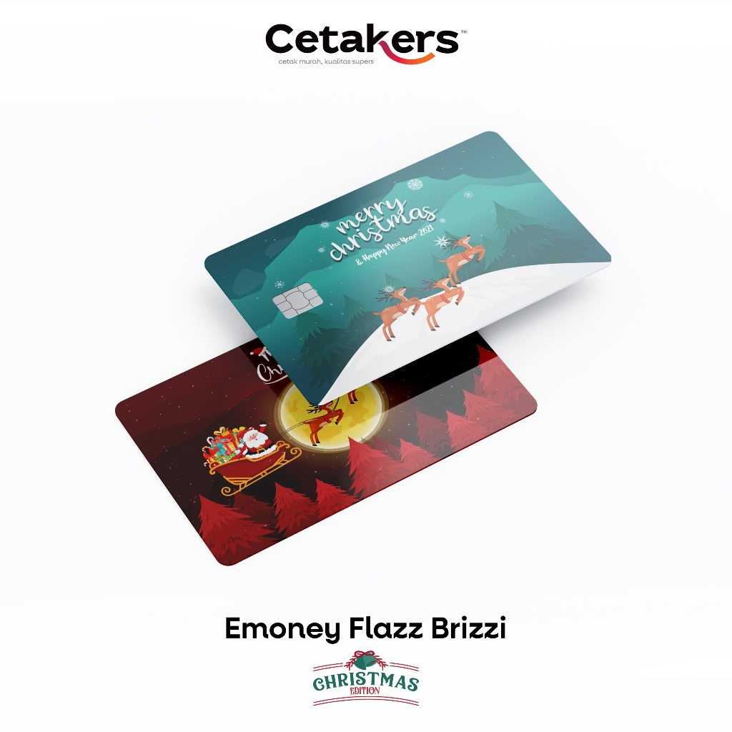 CETAKERS E-MONEY MANDIRI BCA FLAZZ BRIZZI E-TOLL CARD PRINT UV SPESIAL HARI NATAL - CUSTOM E SPESIAL