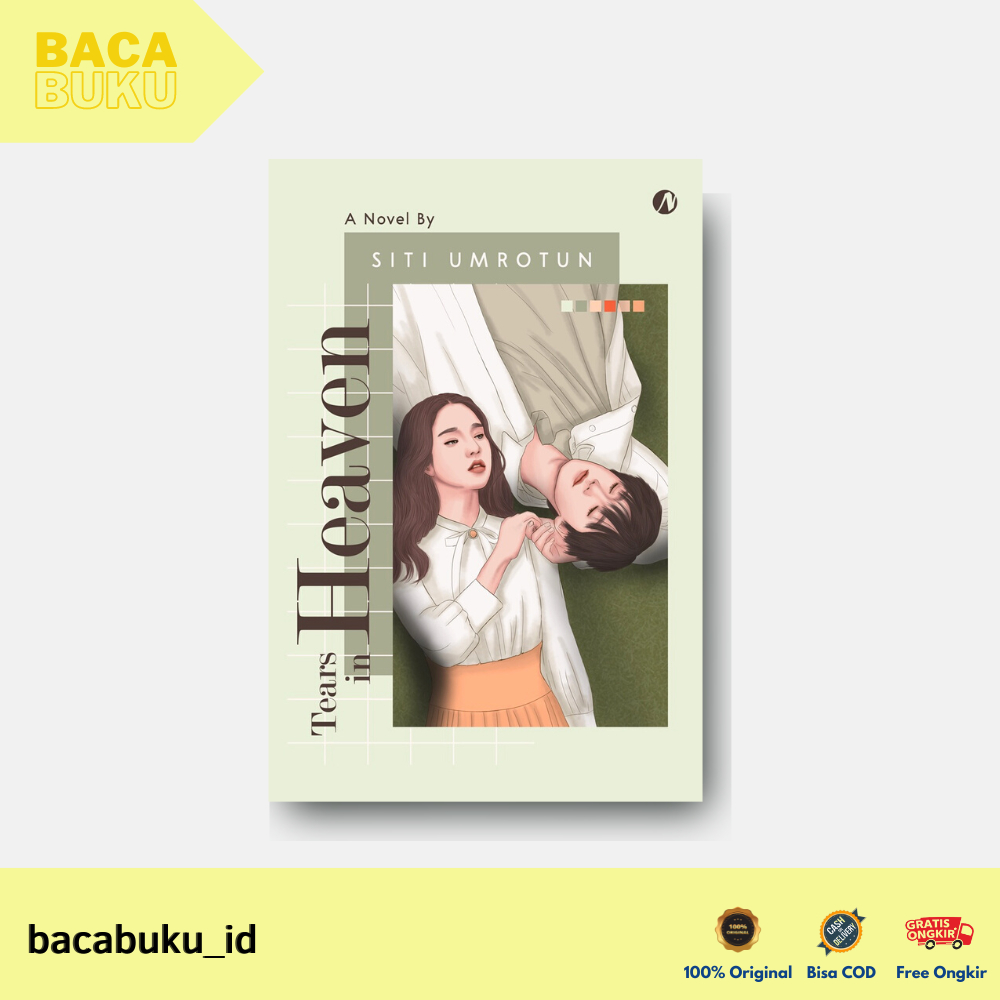 NOVEL TEARS IN HEAVEN By Siti Umrotun - Naratama