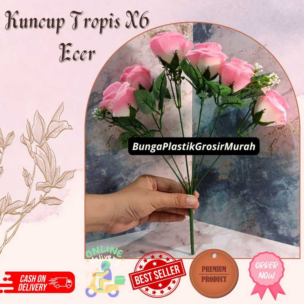 Bunga Mawar Kuncup Tropis Cabang 6 / Ecer KT6