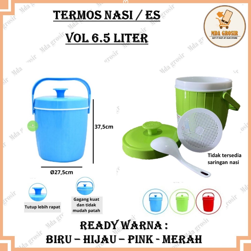 [MDAGROSIR] TERMOS NASI - TERMOS ES BATU - RICE BUCKET ICE BUCKET 6.5 LITER USA - THERMOS NASI DAN E