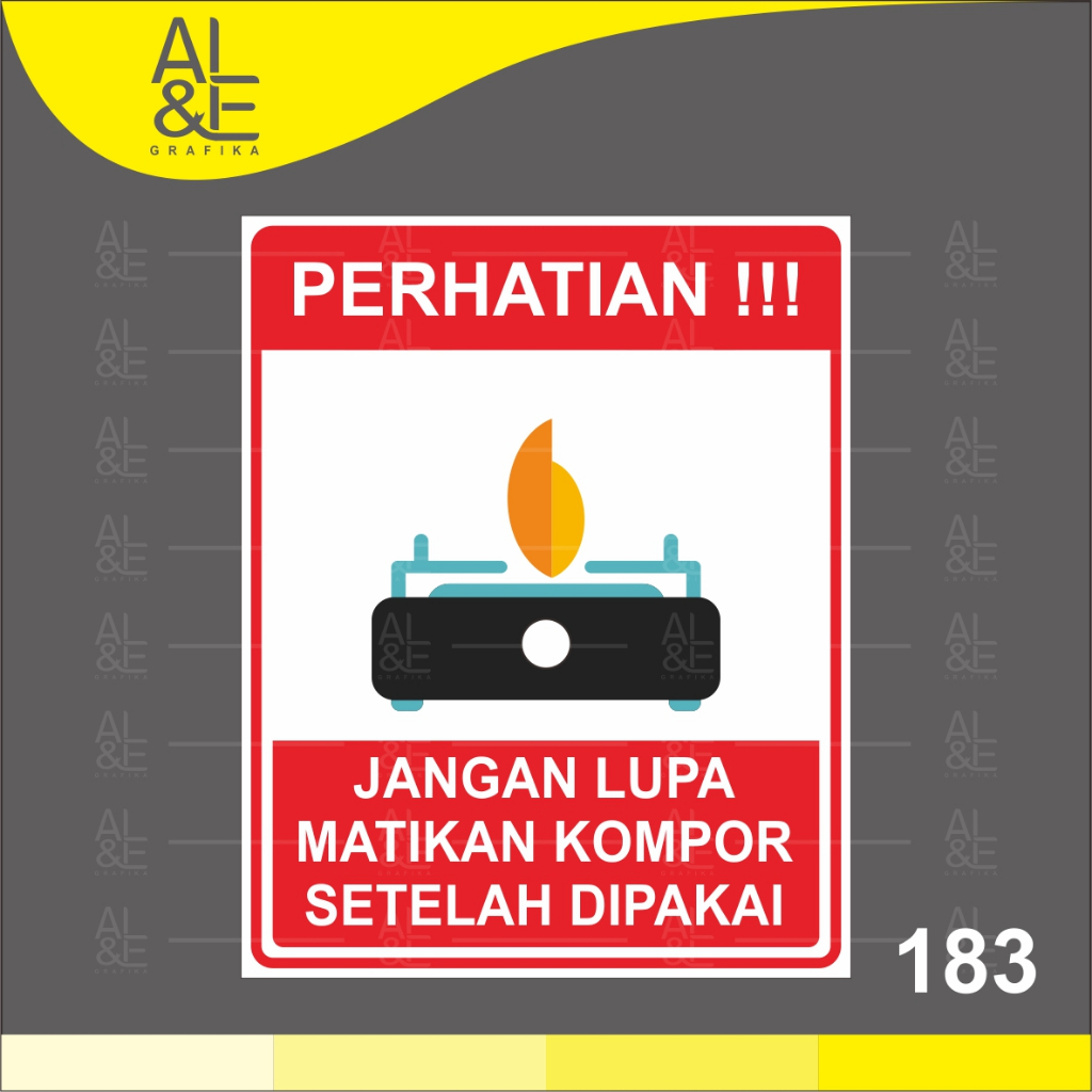 

183 - STIKER MATIKAN KOMPOR SETELAH PAKAI - VINYL STIKER RITRAMA INDOOR