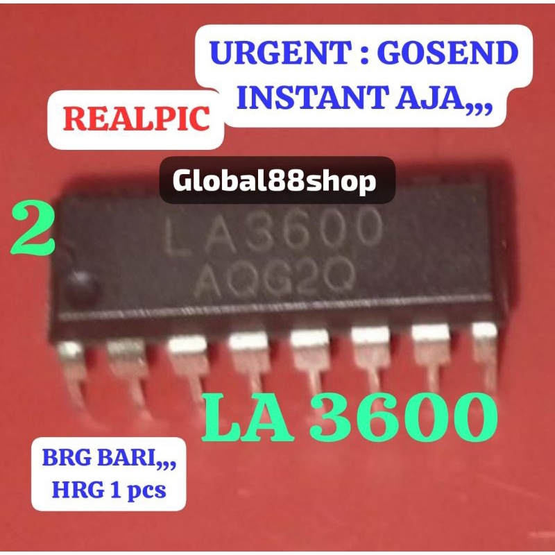 ORIGINAL LA3600 LA 3600 IC TR TRANSISTOR IGBT MOSFET MOSPET GALAXY GALAXI KOMPONEN ELEKTRONIK SPAREP