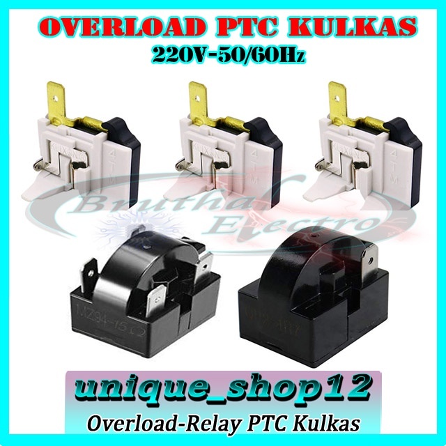 PTC Relay & Overload Kulkas / Freezer