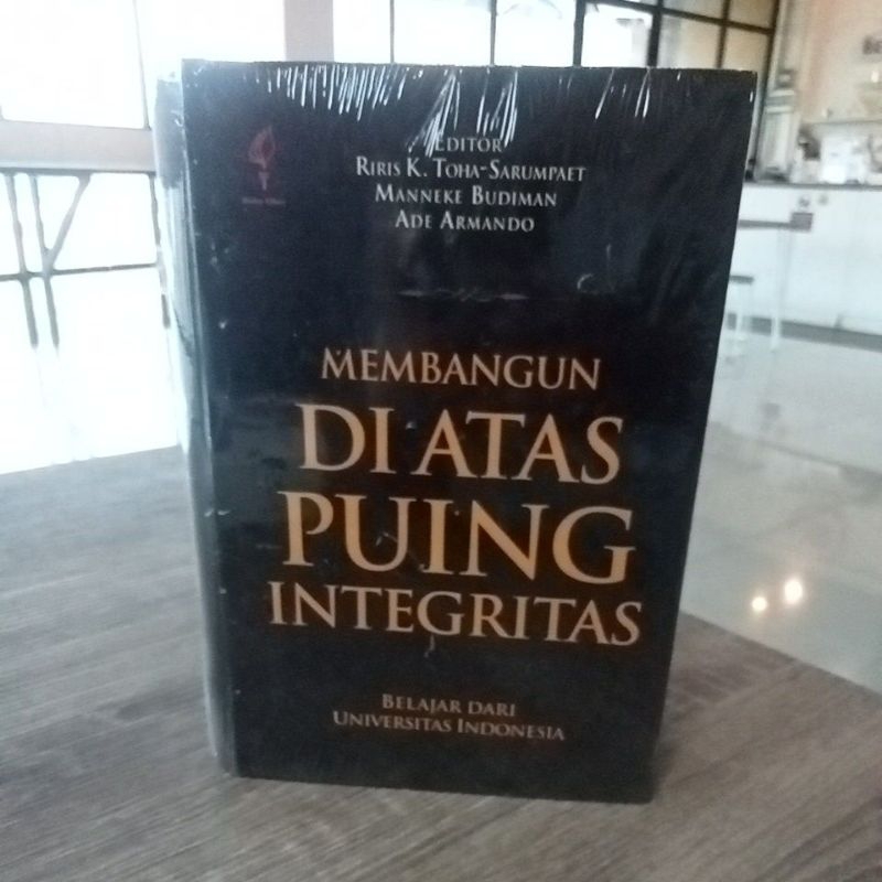 Membangun di atas puing Integritas
