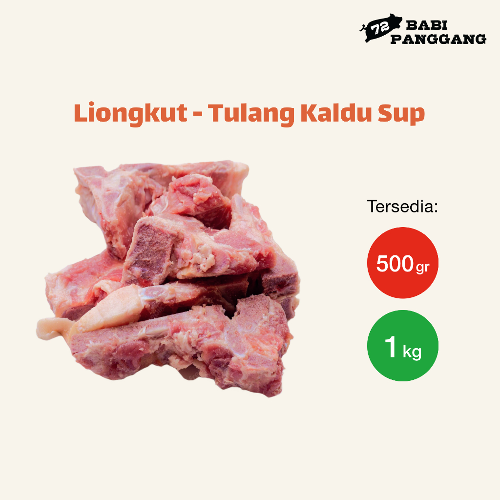 

Liongkut / Tulang Punggung Kuah Kaldu / Pork Bone (1 Kg & 500 Gr)