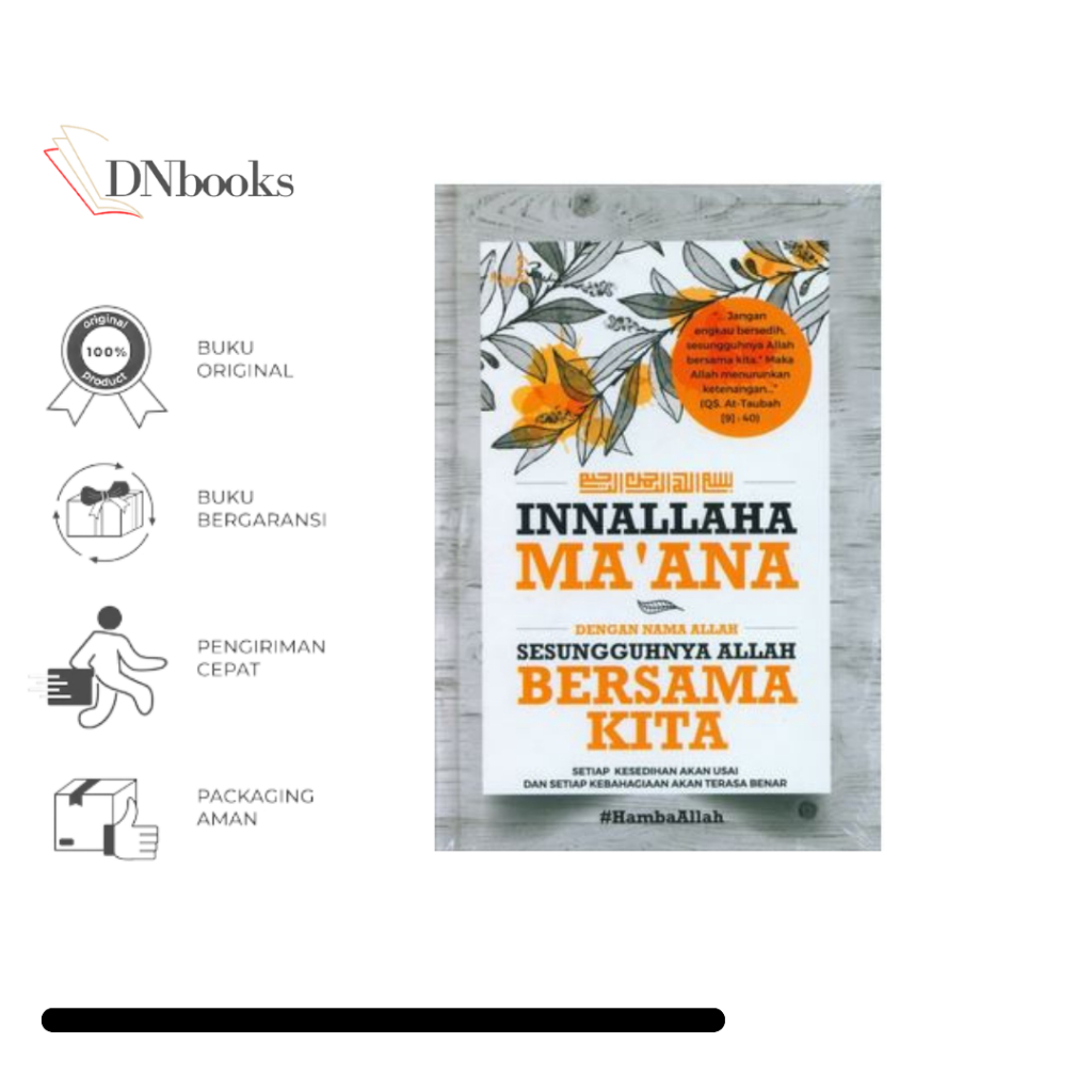 BUKU MOTIVASI ISLAM INNALLAHA MA'ANA