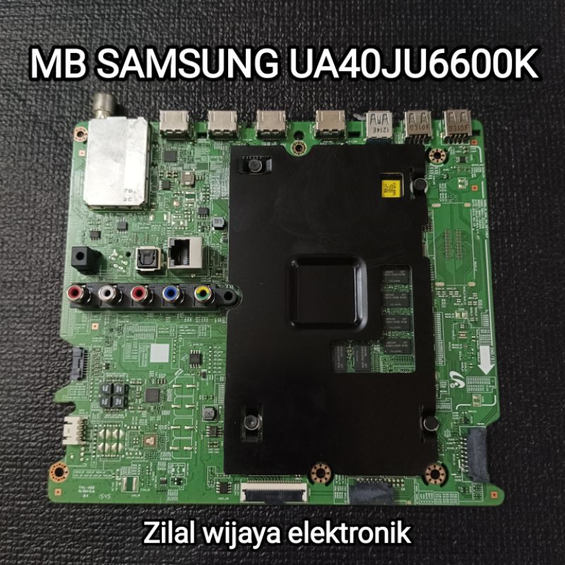 SAMSUNG UA40JU6600K - MB - MAINBOARD - MOTHERBOARD - BOARD - MOBO - MESIN TV
