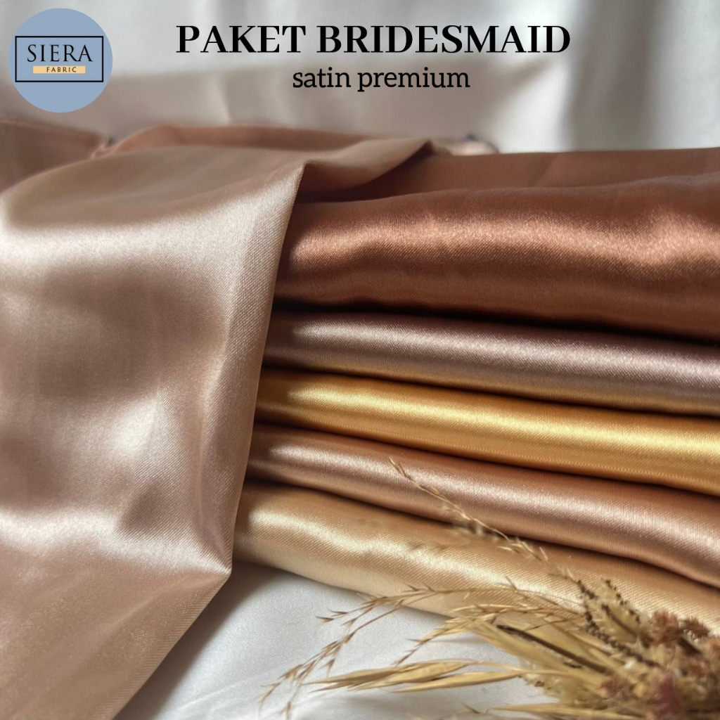 Paket Spesial Bridesmaid (FREE BRIDESMAID CARD) Kain Satin Charmuse Premium
