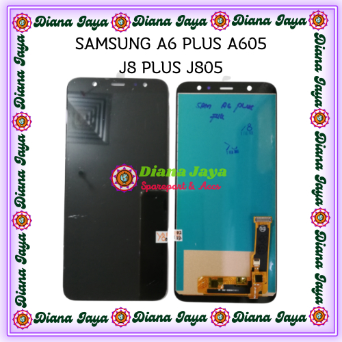 Lcd Touchscreen Samsung A6 Plus 2018 / SM-A605F/G / Samsung J8 Plus J805 Incell