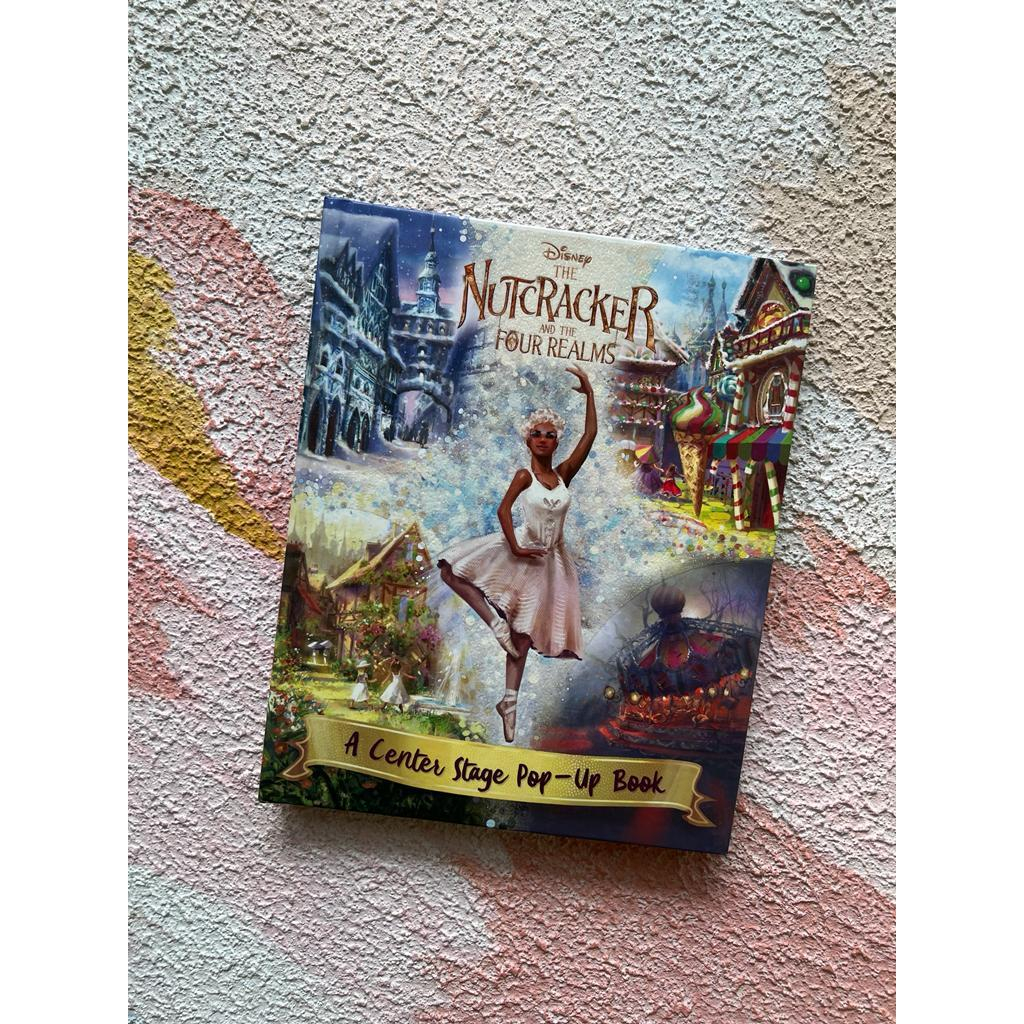 Disney The Nutcracker and the Four Realms: A Center Stage (Pop-Up Book Hardcover) by Courtney Acampo
