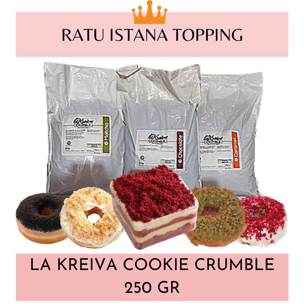 

Terbatas LA KREIVA FINE CRUMBLE (REPACK) 250 GR-COOKIE CRUMBLE-TOPPING DONAT-TOPING PISANG COKLAT