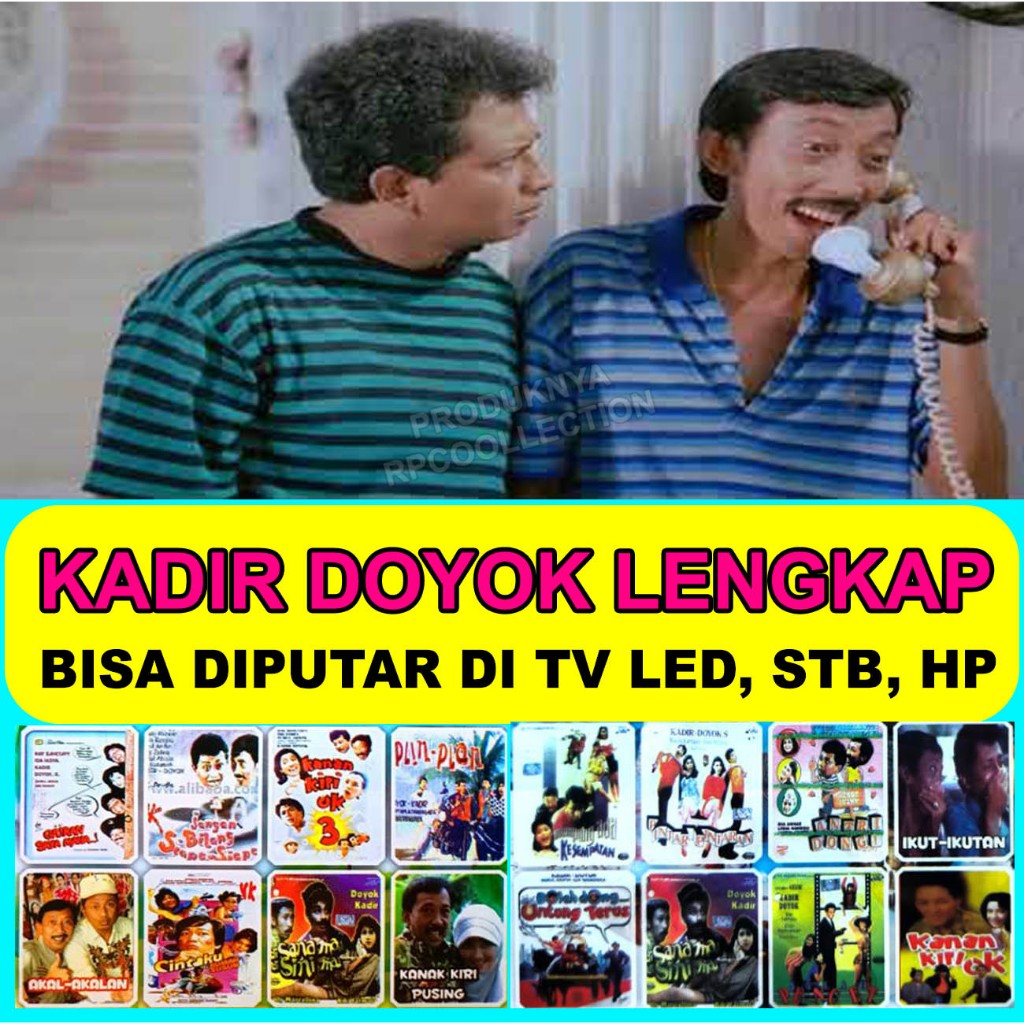Film Lawak Kadir Doyok Lengkap Kualitas HD Bisa diputar di TV STB HP Laptop